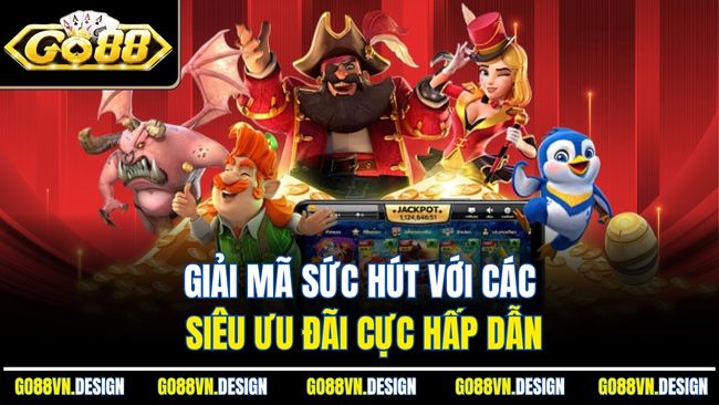 Trang chủ 5 Giải mã sức hút với các siêu ưu đãi cực hấp dẫn