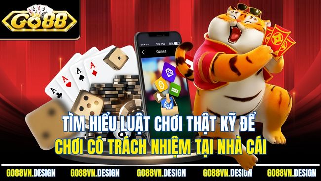 Câu Hỏi Thường Gặp Về Go88 Giải Đáp Chi Tiết Cho Người Chơi 3 Tìm hiểu luật chơi thật kỹ để chơi có trách nhiệm tại nhà cái